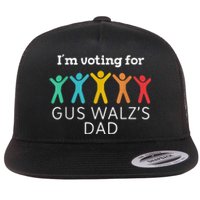 IM Voting For Gus Walz Dad Harris Walz 2024 Flat Bill Trucker Hat