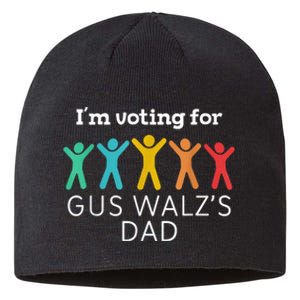 IM Voting For Gus Walz Dad Harris Walz 2024 Sustainable Beanie