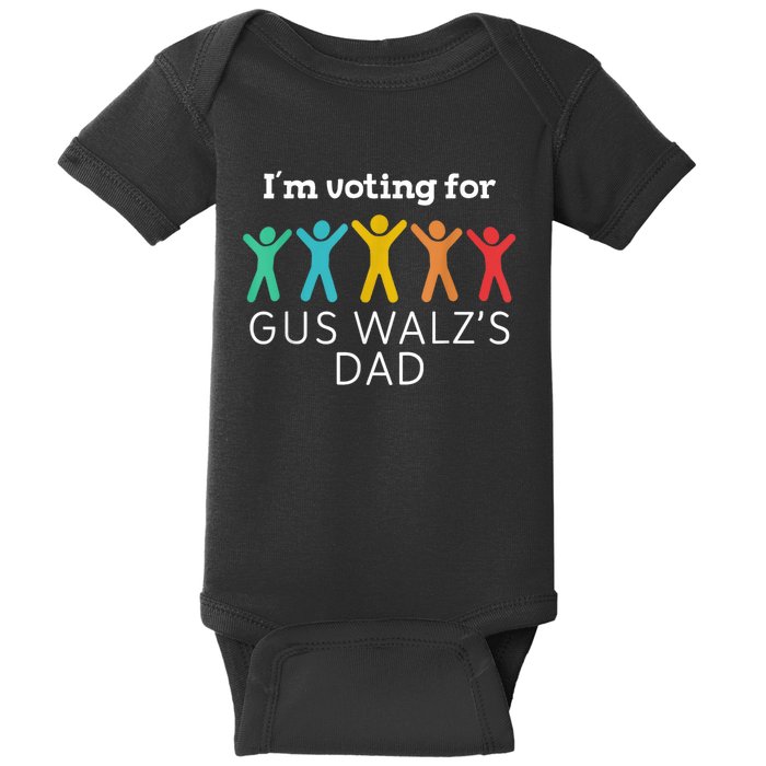 IM Voting For Gus Walz Dad Harris Walz 2024 Baby Bodysuit