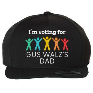 IM Voting For Gus Walz Dad Harris Walz 2024 Wool Snapback Cap