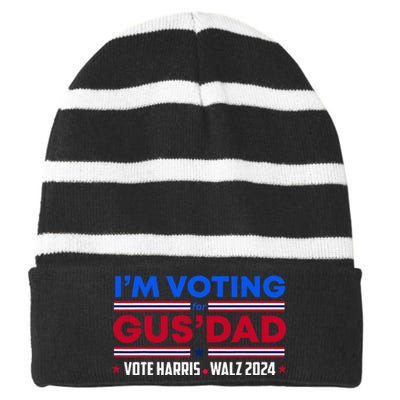 IM Voting For Gus Dad Vote Harris Walz 2024 Pres And Vice Striped Beanie with Solid Band