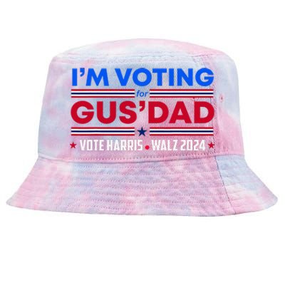 IM Voting For Gus Dad Vote Harris Walz 2024 Pres And Vice Tie-Dyed Bucket Hat