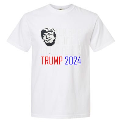 IM Voting For The Convicted Felon Funny Trump July 4th 2024 Gift Garment-Dyed Heavyweight T-Shirt