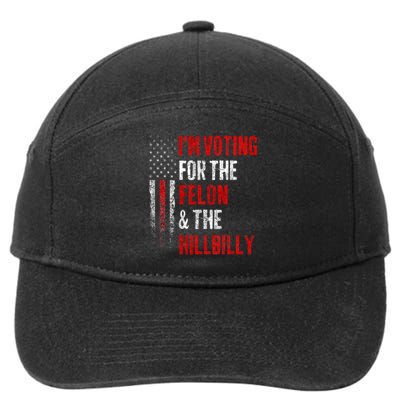 IM Voting For The Felon & The Hillbilly 2024 Pro Trump Meme 7-Panel Snapback Hat