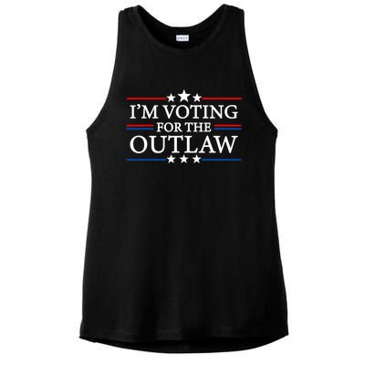 IM Voting For The Outlaw Wanted For President Trump 2024 Ladies PosiCharge Tri-Blend Wicking Tank