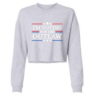 IM Voting For The Outlaw Wanted For President Trump 2024 Cropped Pullover Crew