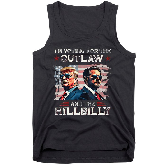 IM Voting For The Outlaw And The Hillbilly Trump Vance 2024 Tank Top