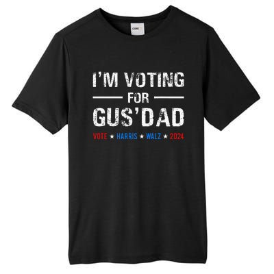 IM Voting For Gus Dad Vote Harris Walz 2024 Tall Fusion ChromaSoft Performance T-Shirt