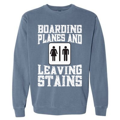 Inappropriate Vacation Forfeit Embarrassing Airport Garment-Dyed Sweatshirt