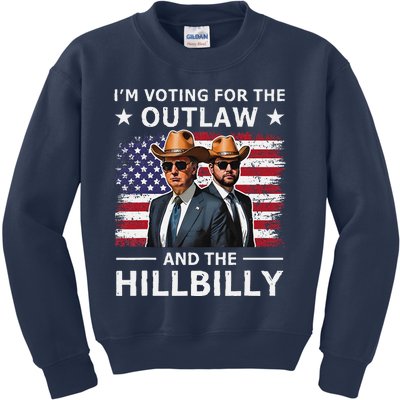 IM Voting For The Outlaw And The Hillbilly Trump Vance 2024 Kids Sweatshirt