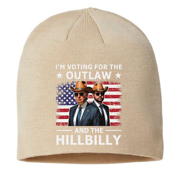 IM Voting For The Outlaw And The Hillbilly Trump Vance 2024 Sustainable Beanie