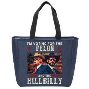 IM Voting For The Outlaw And The Hillbilly Trump Vance 2024 Zip Tote Bag