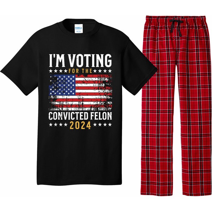 Im Voting Felon 2024 Voting For Felon Convicted Felon Pajama Set