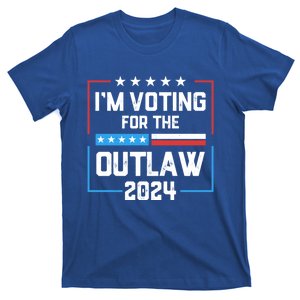 IM Voting For The Outlaw Maga Donald Trump 2024 Election Meaningful Gift T-Shirt