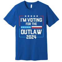 IM Voting For The Outlaw Maga Donald Trump 2024 Election Meaningful Gift Premium T-Shirt