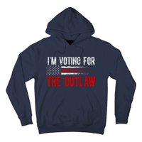 IM Voting For The Outlaw Wanted For President Trump 2024 Hoodie