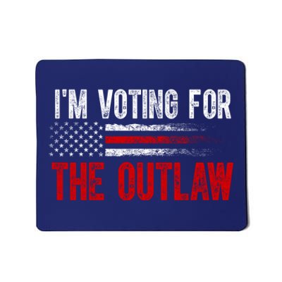 IM Voting For The Outlaw Wanted For President Trump 2024 Mousepad