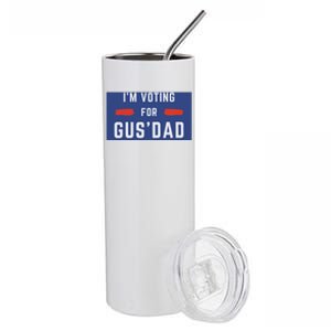 IM Voting For Gus Dad Stainless Steel Tumbler