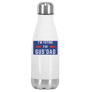 IM Voting For Gus Dad Stainless Steel Insulated Water Bottle