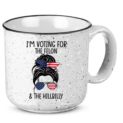 Im Voting For The Felon & The Hillbilly 2024 Pro Trump 15oz Campfire Ceramic Mug