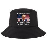 Im Voting For A Convicted Felon Cool Comfort Performance Bucket Hat