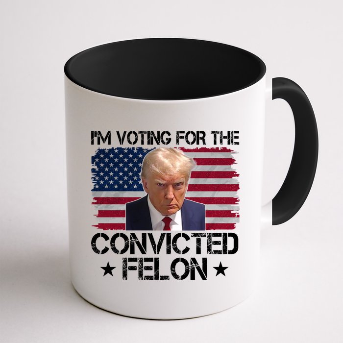 Im Voting For A Convicted Felon Coffee Mug