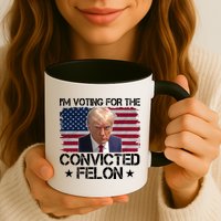 Im Voting For A Convicted Felon Coffee Mug
