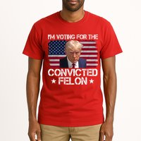 Im Voting For A Convicted Felon Tall T-Shirt