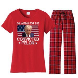 Im Voting For A Convicted Felon Women's Flannel Pajama Set