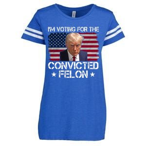 Im Voting For A Convicted Felon Enza Ladies Jersey Football T-Shirt