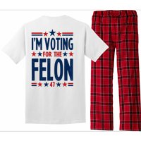 Im Voting For The Felon Trump 2024 Election (Front And Back) Pajama Set