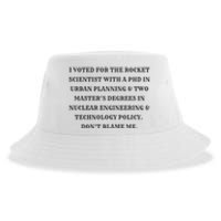 I Voted For The Rocket Scientist Sustainable Bucket Hat