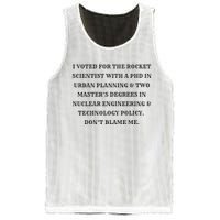 I Voted For The Rocket Scientist Mesh Reversible Basketball Jersey Tank