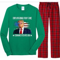 IM Voting For The Convicted Felon Funny Pro 2024 Long Sleeve Pajama Set