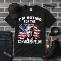 IM Voting For The Convicted Felon 2024 Tall T-Shirt