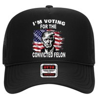 IM Voting For The Convicted Felon 2024 Hat
