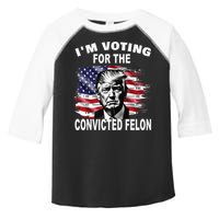 IM Voting For The Convicted Felon 2024 Toddler Fine Jersey T-Shirt