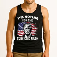 IM Voting For The Convicted Felon 2024 Tank Top