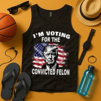 IM Voting For The Convicted Felon 2024 Tank Top