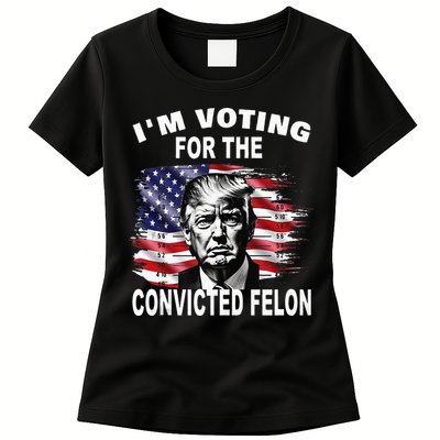 IM Voting For The Convicted Felon 2024 Womens T-Shirt