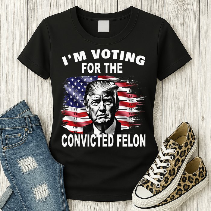 IM Voting For The Convicted Felon 2024 Womens T-Shirt