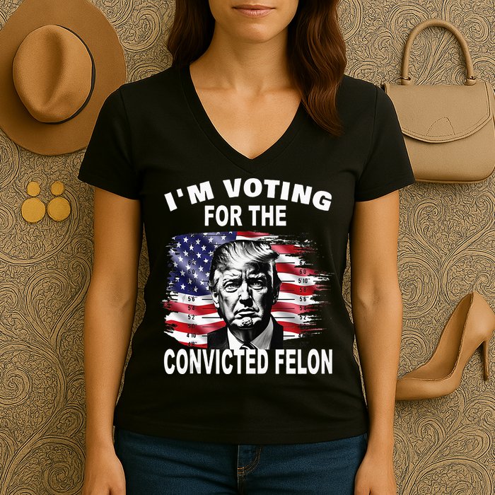 IM Voting For The Convicted Felon 2024 Women's V-Neck T-Shirt