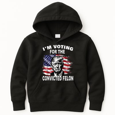 IM Voting For The Convicted Felon 2024 Kids Hoodie