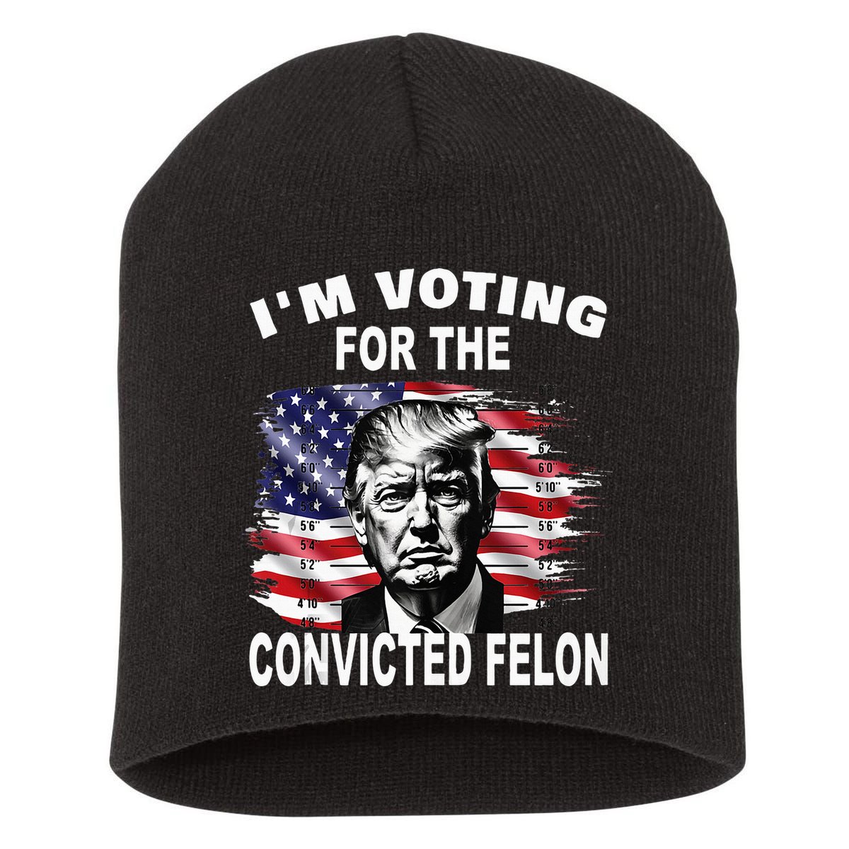 IM Voting For The Convicted Felon 2024 Short Acrylic Beanie