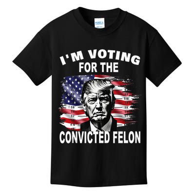 IM Voting For The Convicted Felon 2024 Kids T-Shirt