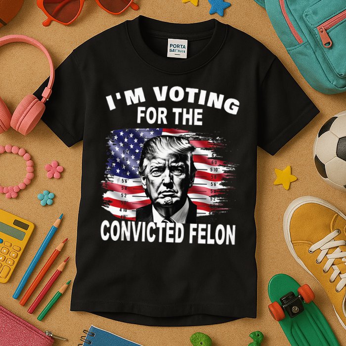 IM Voting For The Convicted Felon 2024 Kids T-Shirt