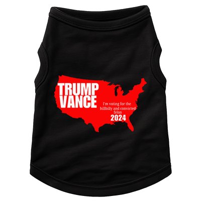Im Voting For The Hillbilly And Convicted Felon Red Usa Map Doggie Tank