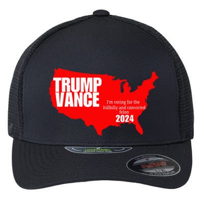 Im Voting For The Hillbilly And Convicted Felon Red Usa Map Flexfit Unipanel Trucker Cap