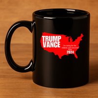 Im Voting For The Hillbilly And Convicted Felon Red Usa Map 11oz C Handle Ceramic Mug