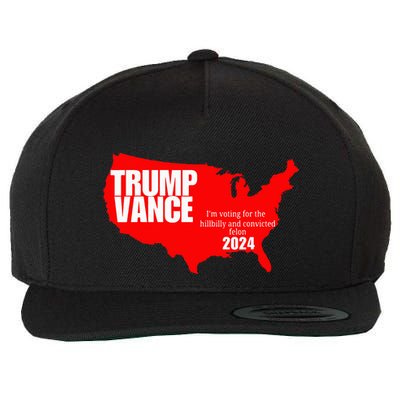 Im Voting For The Hillbilly And Convicted Felon Red Usa Map Wool Snapback Cap